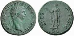 Auction 51 Part I The Roman Empire Claudius, 41 – 54 Sestertius 50-54, Æ 29.97 g. TI CLAVDIVS CAESAR AVG P M TR P IMP P P Laureate head r. Rev. SPES – AVGVSTA Spes, draped, advancing l., holding flowe