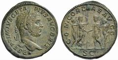 Auction 51 Part I The Roman Empire Geta augustus, 209 – 211 Sestertius 210-212, Æ 24.91 g. P SEPTIMIVS GETA – PIVS AVG BRIT Laureate head r. Rev. CONCORDIAE AV – GG Caracalla and Geta, both in militar