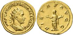 Roman Gold Coins Trebonianus Gallus augustus, 251 – 253 Binio circa 251-253, AV 6.10 g. IMP CAE C VIB TREB GALLVS AVG Radiate, draped and cuirassed bust r. Rev. PIETAS AVGG Pietas standing facing, rai