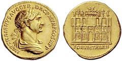 Part I The Roman Empire Trajan, 98 – 117 Aureus end of 113, AV 7.04 g. IMP TRAIANVS AVG GER – DAC P M TR P COS VI P P Laureate, draped and cuirassed bust r. Rev. Façade of Trajan’s Forum, formed by si