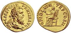 Part I The Roman Empire Pertinax, January 1st – March 28th 193 Aureus 1st January-March 28th 193, AV 7.18 g. IMP CAES P HELV – PERTIN AVG Laureate and draped bust r. Rev. OPI DI – VIN – TR P COS II Op