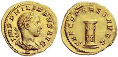 Part I The Roman Empire Philip II augustus, 247 – 249 Aureus 248, AV 4.90 g. IMP PHILIPPVS AVG Laureate, draped and cuirassed bust r. Rev. SAECV LARES AVGG Low column inscribed COS / II. C 77 var. (no