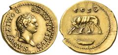 The Roman Empire Domitian caesar, 69 – 81 Aureus 77-78, AV 7.29 g. CAESAR AVG F – DOMITIANVS Laureate head r. Rev. COS V She-wolf l. suckling twins; in exergue, boat. C 50. BMC Vespasian 237. RIC Vesp