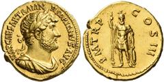 The Roman Empire Hadrian augustus, 117 – 138 Aureus late 120-121, AV 7.26 g. IMP CAESAR TRAIAN HADRIANVS AVG Laureate, draped and cuirassed bust r. Rev. P M TR P COS III Mars standing facing holding s