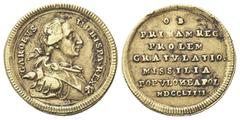 Medaglie italiane NAPOLI Ferdinando IV (I) di Borbone, 1759-1816. Medaglia 1772 per la nascita della principessa Maria Teresa Carolina Giuseppina. Au gr. 6,87 mm 25,5 Dr. CAROLVS III - HISPA REX. Bust
