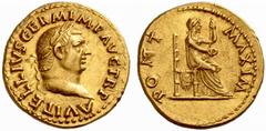 ROMAN COINS EMPIRE VITELLIUS (AD 69) Aureus, Rome mint, AD 69 (July-Dec.). A VITELLIVS GERM IMP AVG. Portrait bust, laureate, r.; dotted border. Rv: PONT MAXIM. Vesta, veiled, draped, seated on throne