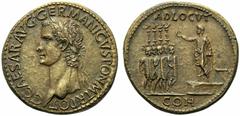 Gaius, called Caligula (37-41), Sestertius,Rome, AD 37-38, AE, (g 25,74, mm 34, h 5). C CAESAR AVG GERMANICVS PON M TR POT, laureate head l., Rv. ADLOCVT, Gaius, togate, standing l. on platform before