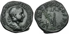 Gordian III (238-244), Sestertius, Rome, AD 240; AE (g 22,65; mm 32; h 12); IMP CAES M ANT GORDIANVS AVG, laureate, draped and cuirassed bust r., Rv. P M TR P II COS P P, Gordian, togate and veiled, s
