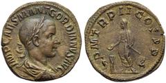 The Roman Empire Gordian III (238-244), Sestertius, Rome, AD 239; AE (g 19,23; mm 30; h 1); IMP CAES M ANT GORDIANVS AVG, Laureate, draped and cuirassed bust r., Rv. P M TR P II COS P P / S C, Gordian