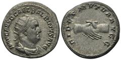 Roman Imperial Balbinus (AD 238), Antoninianus, Rome. AR (g 5,33; mm 21; h 6). IMP CAES D CAEL BALBINVS AVG, Radiate, draped and cuirassed bust r.; Rv. FIDES MVTVA AVGG, Clasped right hands. RIC 12; R