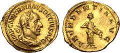 Roman Imperial Trajan Decius AV Aureus. Rome, AD 249-251. IMP C M Q TRAIANVS DECIVS AVG, laureate, draped and cuirassed bust to right / ABVNDANTIA AVG, Abundantia standing to right, emptying cornucopi