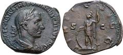 ROMAN IMPERIAL Trebonianus Gallus Æ Sestertius. Rome, AD 251-253. IMP CAES C VIBIVS TREBONIANVS GALLVS AVG, laureate, draped and cuirassed bust to right / VIRTVS AVGG, Virtus standing facing, head to 