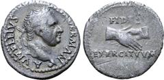 Roman Imperial Vitellius AR Denarius. Lugdunum, AD 69. A VITELLIVS IMP GERMAN, laureate head of Vitellius right, with globe at point of neck truncation / FIDES EXERCITVVM, clasped hands. RIC 53. BMCRE