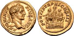 Roman Imperial Caracalla AV Aureus. Rome, AD 208. ANTONINVS PIVS AVG, laureate head right / PONTIF TR P XI COS III, Septimius Severus, togate, standing facing, between the seated figures of Caracalla,