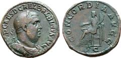 Roman Imperial Balbinus Æ Sestertius. Rome, AD 238. IMP CAES D CAEL BALBINVS AVG, laureate, draped and cuirassed bust right / CONCORDIA AVGG, Concordia seated left, holding patera and cornucopiae; SC 