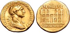 Roman Imperial Trajan AV Aureus. Rome, AD 112-113. IMP TRAIANVS AVG GER DAC P M TR P COS VI P P, laureate, draped and cuirassed bust to right / Frontal view of the hexastyle façade of Trajan's Forum, 