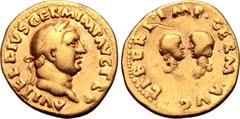 Roman Imperial Vitellius AV Aureus. Rome, late April - 20 December AD 69. A VITELLIVS GERM IMP AVG TR P, laureate head to right / LIBERI • IMP • GERM • AVG •, confronted draped busts of Vitellius' son