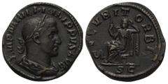 Roman Imperial Coinage Philippus I. Arabs (244 - 249 n. Chr.). Sesterz (Bronze). 244 - 249 n. Chr. Rom. Vs: IMP M IVL PHILIPPVS AVG. Büste mit Lorbeerkranz, Paludamentum und Panzer rechts. Rs: SECVRIT
