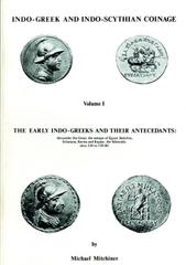 British Coins MITCHINER, M. Indo-Greek and Indo-Scythian Coinage. Complete set of 9 volumes. Sanderstead, 1975-76. Quarto, 983 pages plus 515 plates. Card covers, lightly used. [9]